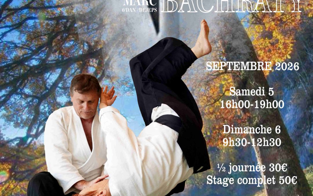 Stage Marc Bachraty 6e Dan